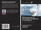 Perepi Rajarajeswari, Adaline Suji, S. Vinila Jinny - Aplicaciones de las Tecnologías Emergentes en Informática
