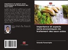 Suharda Ranasinghe - Importance et aspects socio-économiques du traitement des eaux usées