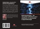 Fatemeh Keshavarz Hasani - Mathématiques : De nouvelles solutions pour améliorer le processus d'apprentissage