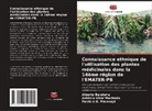 Alberto Bandeira, Antônio Vitor Machado, Patrício B. Maracaja - Connaissance ethnique de l'utilisation des plantes médicinales dans la 14ème région de l'EMATER-PB