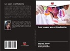 ANANYA HAZARE, Mahima Sehgal, Usha Shenoy - Les lasers en orthodontie