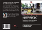 T S Srinath Kumar, P I Sambhrama Rao - Utilisation efficace de l'ambulance par les patients souffrant de douleurs thoraciques