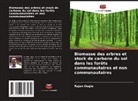 Rajan Wagle - Biomasse des arbres et stock de carbone du sol dans les forêts communautaires et non communautaires