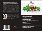 Josimar B. Ferreira, Jordana Souza Paula Riss - Influence des médicaments et préparations homéopathiques sur la laitue