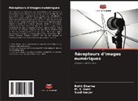 Sunil Gurjar, Rohit Sharma, M. K. Sunil - Récepteurs d'images numériques