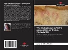 Acsa Da Silva Ribeiro - The indigenous artist's perception of Pedra Pintada/RR