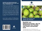 Suziane Alves Josino Lima, Antônio Vitor Machado - Qualität von Kokosnusswasser, das im Hinterland von Paraíba und Ceará vermarktet wird