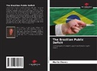 Murilo Chaves - The Brazilian Public Deficit