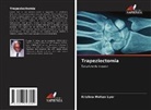 Krishna Mohan Lyer - Trapeziectomia