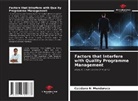 Cassiano N. Munduruca - Factors that Interfere with Quality Programme Management