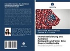 Kassandra F Pessoa Olveira, Kassandra F. Pessoa Olveira, Caroline W S Ferreira, Caroline W. S. Ferreira, Caroline W.S. Ferreira - Charakterisierung des Axillären Netzwerksyndroms: Eine Querschnittsstudie