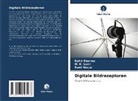 Sunil Gurjar, Rohit Sharma, M K Sunil, M. K. Sunil - Digitale Bildrezeptoren
