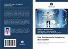 Gobalan Krishnasamy, Sudharsan Parthasarathy, Thar, Siva Vijayakumar Tharumasivam - Eine Einführung in Biologische Datenbanken