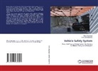Kibru Aregahegn, Ramesh Nallamothu - Vehicle Safety System