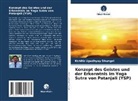 Kshitiz Upadhyay Dhungel - Konzept des Geistes und der Erkenntnis im Yoga Sutra von Patanjali (YSP)