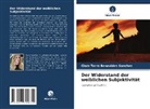 Clara Terra Benevides Sanches - Der Widerstand der weiblichen Subjektivität