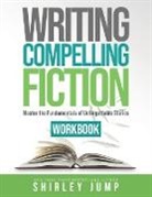 Shirley Jump - Writing Compelling Fiction Workbook