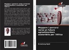 Armstrong Ogidi - Mappare i percorsi verso un futuro agroalimentare sostenibile per l'Africa