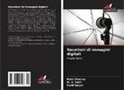 Sunil Gurjar, Rohit Sharma, M. K. Sunil - Recettori di immagini digitali
