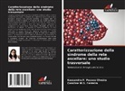 Kassandra F. Pessoa Olveira, Caroline W. S. Ferreira, Caroline W.S. Ferreira - Caratterizzazione della sindrome della rete ascellare: uno studio trasversale