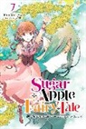 Aki Aki, Miri Mikawa, Nicole Wilder - Sugar Apple Fairy Tale, Vol. 7 (light novel)