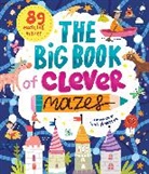 Clever Publishing, Inna Anikeeva - The Big Book of Clever Mazes