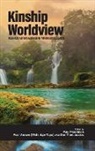 Four Arrows (Wahinkpe Topa), Paul Freedman - Kinship Worldview