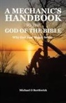 Michael O Borthwick - A Mechanic's Handbook To The God Of The Bible