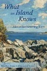 Alexander Levering Kern - What an Island Knows