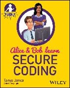 Tanya Janca - Alice and Bob Learn Secure Coding