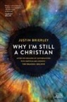 Justin Brierley - Why I'm Still a Christian