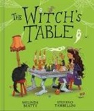 Melinda Beatty, Stefano Tambellini - The Witch's Table (a Funny, Magical Picture Book for Kids)