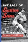 Sam McDowell, Sam/ Gitlin Mcdowell - Saga of Sudden Sam