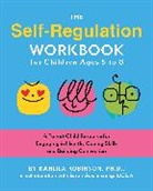 Kahlila Robinson - Self-Regulation Workbook for Children Ages 5 to 8