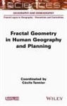 Cécile Tannier, Cécile Tannier - Fractal Geometry in Human Geography and Planning