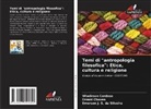 Wladirson Cardoso, Ernani Chaves, Emerson J. S. da Silveira - Temi di "antropologia filosofica": Etica, cultura e religione