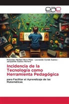 Leonardo Conde Suárez, Práxedes Maribel Mora Plúas, Jacqueline Suárez Herrera - Incidencia de la Tecnología como Herramienta Pedagógica