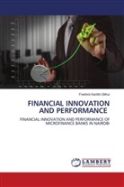 Fredrick Kariithi Githui - FINANCIAL INNOVATION AND PERFORMANCE