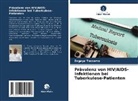 Zegeye Tessema - Prävalenz von HIV/AIDS-Infektionen bei Tuberkulose-Patienten