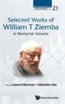 Sebastien Lleo Leonard MacLean, Leonard C Maclean, Lleo Sebastien - Selected Works Of William T Ziemba: A Memorial Volume