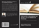 Elemar Kleber Favreto, Rafael P. Ferreira Dias - Educación y Enseñanza en Brasil y en el Estado de Roraima
