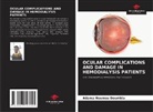 Adama  Noumou Doumbia, Adama Noumou Doumbia - OCULAR COMPLICATIONS AND DAMAGE IN HEMODIALYSIS PATIENTS