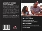 Kponou Joseph - L'IMPORTANZA DELL'EDUCAZIONE PRESCOLARE PER IL RENDIMENTO SCOLASTICO DEGLI STUDENTI