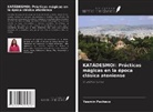 Yasmin Pacheco - KATÁDESMOI: Prácticas mágicas en la época clásica ateniense