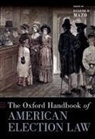 Eugene D. (Associate Professor Mazo, Eugene D. (EDT) Mazo, Eugene D Mazo, Eugene D. Mazo - Oxford Handbook of American Election Law