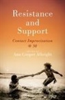 Ann Cooper Albright - Resistance and Support