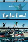 Hannah Lewis, Hannah (Associate Professor of Musicology Lewis, Lewis Hannah - La La Land