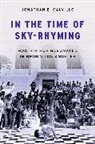 Jonathan E Calvillo, Jonathan E. Calvillo, Jonathan E. (Assistant Professor of Lati Calvillo - In the Time of Sky-Rhyming