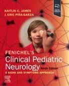 J. Eric Piña-Garza, Kaitlin C James, Kaitlin C. James, J Eric Piña-Garza - Fenichel's Clinical Pediatric Neurology