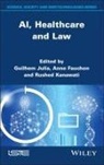 Julia Guilhem, Guilhem Julia, Anne Fauchon, Guilhem Julia, Rushed Kanawati - Al, Healthcare and Law